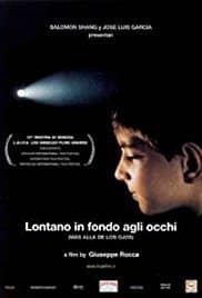 Lontano in fondo agli occhi (2000)