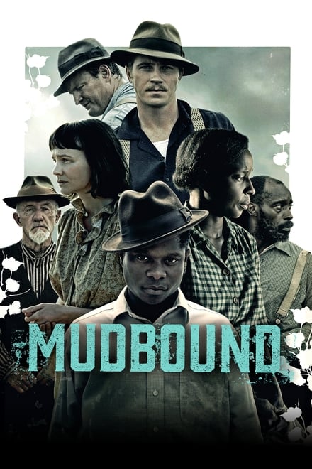 Mudbound [HD] (2017)