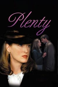 Plenty (1985)