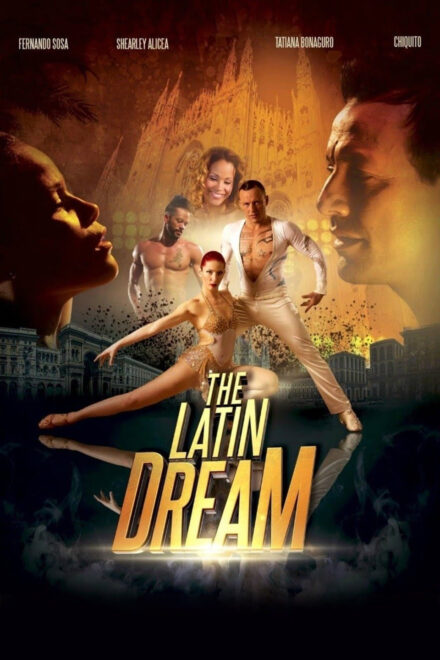 The Latin Dream [HD] (2017)