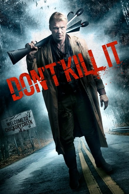 Don’t Kill It [HD] (2016)