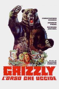 Grizzly – L’orso che uccide (1976)