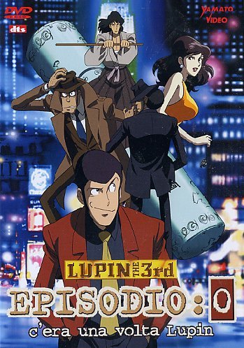 Lupin III – Episodio: 0 – C’era una volta Lupin (2002)