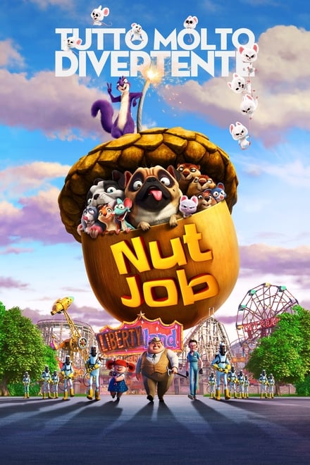 Nut Job 2 – Tutto molto divertente [HD] (2017)