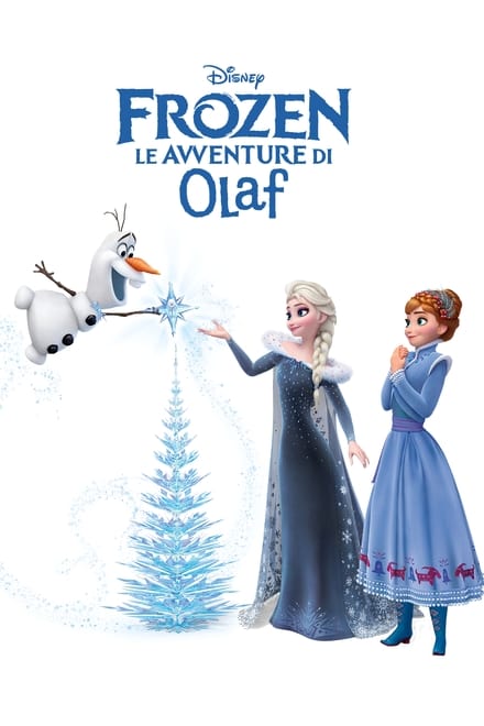 Frozen – Le avventure di Olaf [HD] (2017)