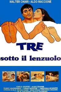 Tre sotto il lenzuolo (1979)