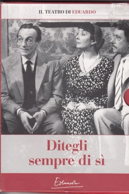 Ditegli sempre di sì (1962)