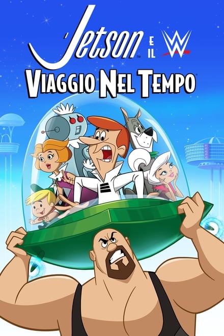 I Jetsons e il Wrestling: Viaggio nel tempo [HD] (2017)