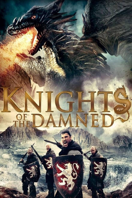 Knights of the Damned – Il risveglio del drago [HD] (2017)