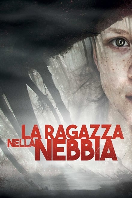 La ragazza nella nebbia [HD] (2017)