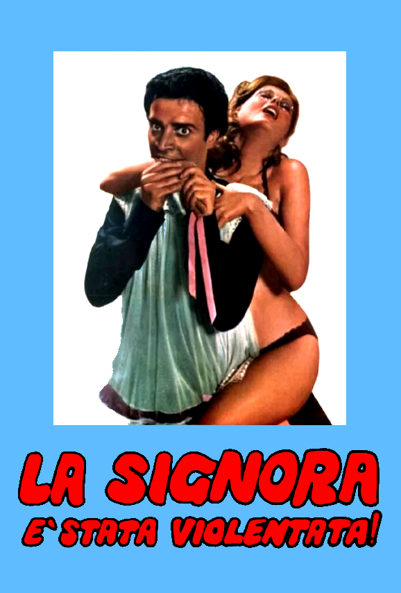 La signora è stata violentata (1973)