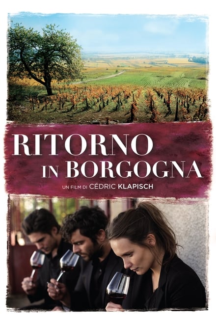 Ritorno in Borgogna [HD] (2017)