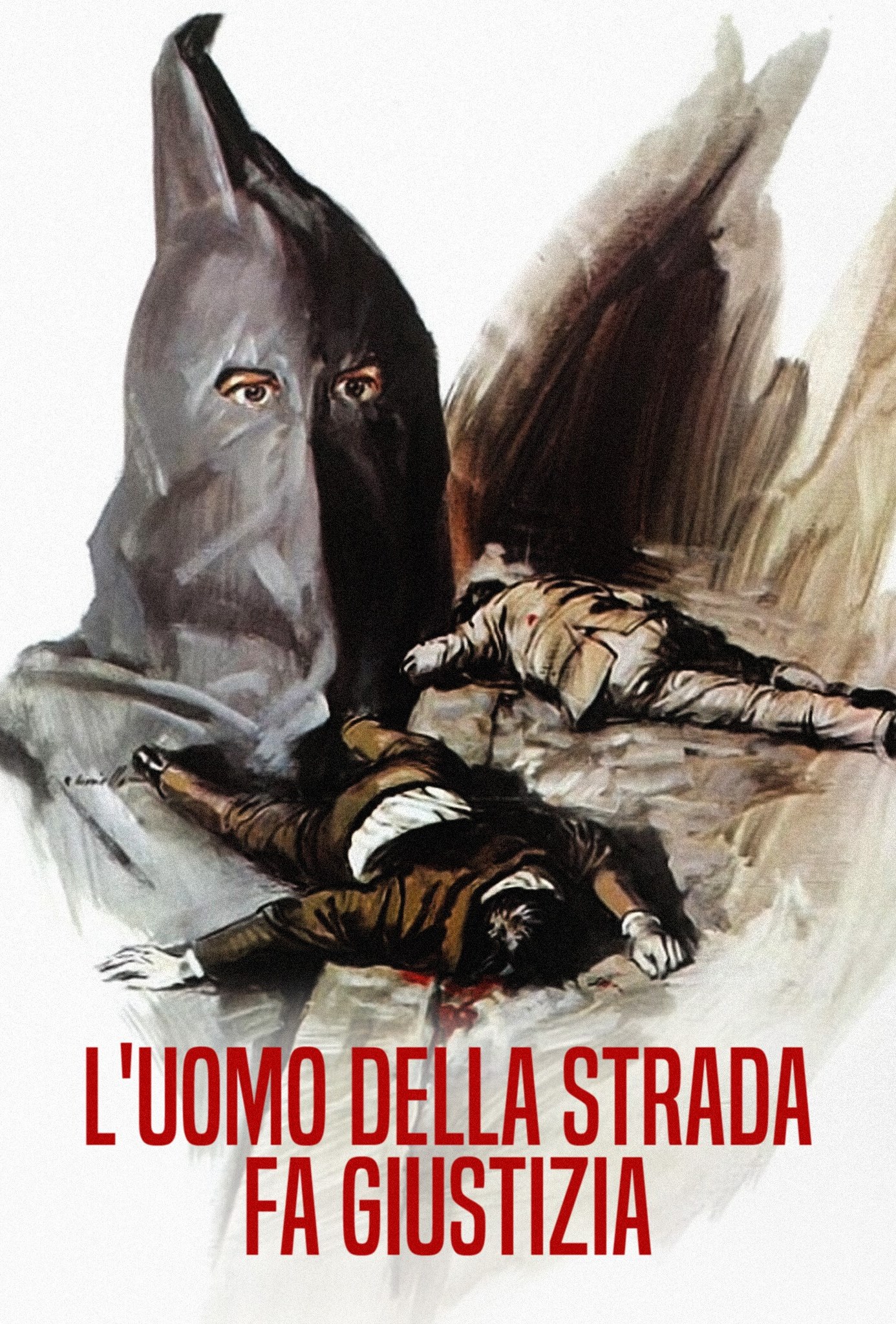 L’uomo della strada fa giustizia (1975)