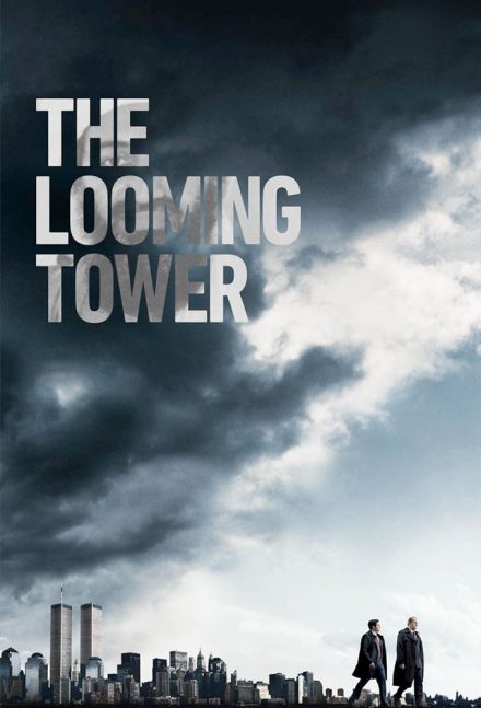 The Looming Tower [HD]