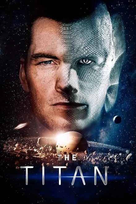 The Titan [HD] (2018)