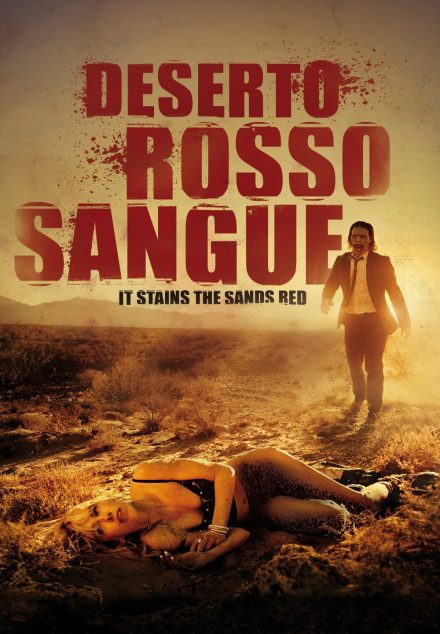 Deserto rosso sangue [HD] (2016)