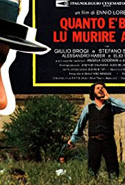 Quanto è bello lu morire acciso (1975)