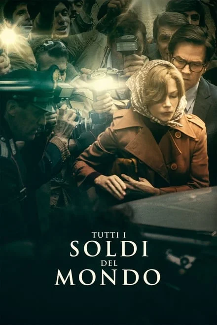 Tutti i soldi del mondo [HD] (2018)