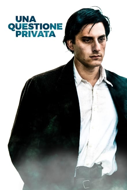 Una questione privata [HD] (2017)