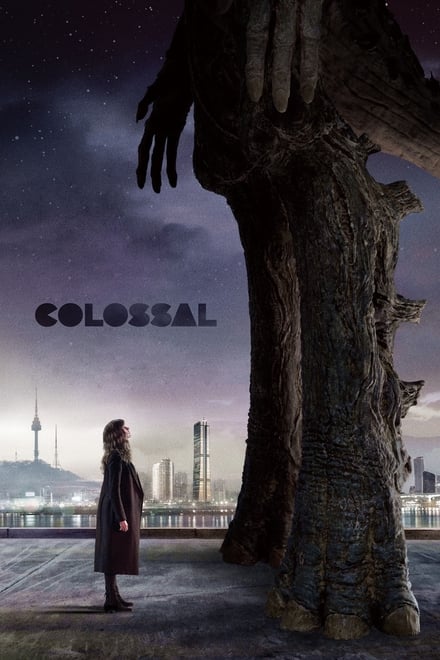 Colossal [HD] (2016)