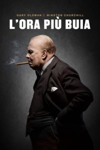 L’ora più buia [HD] (2017)