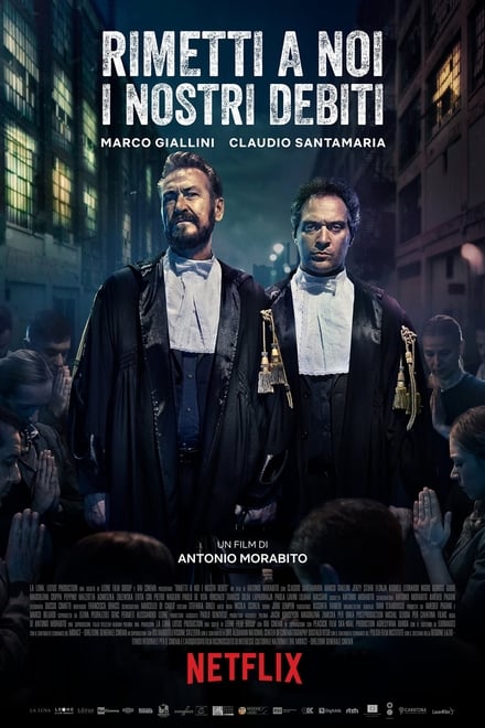 Rimetti a noi i nostri debiti [HD] (2018)