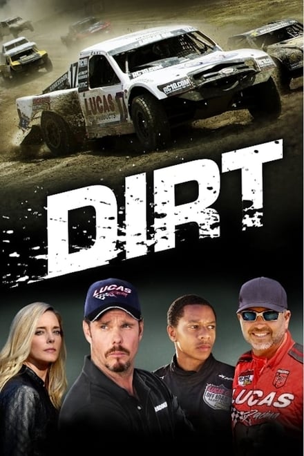 Dirt – La seconda occasione [HD] (2018)