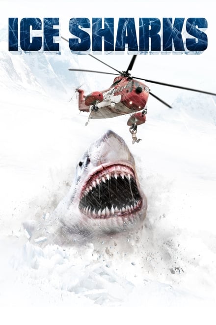 Ice Sharks [HD] (2016)