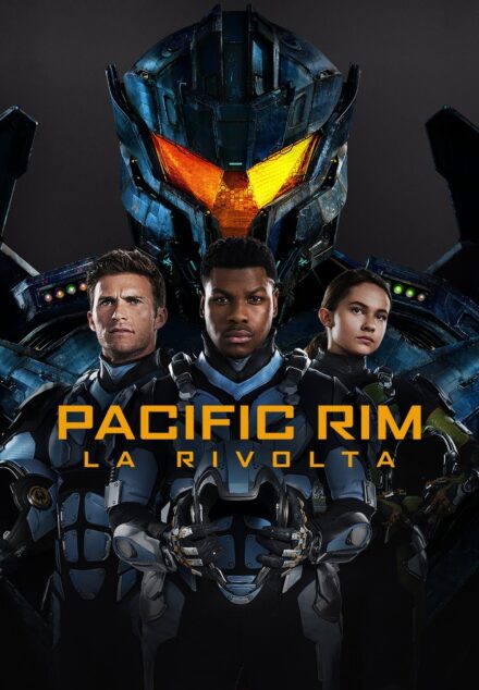 Pacific Rim – La rivolta [HD] (2018)