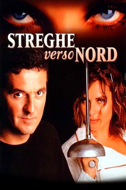 Streghe verso nord [HD] (2001)