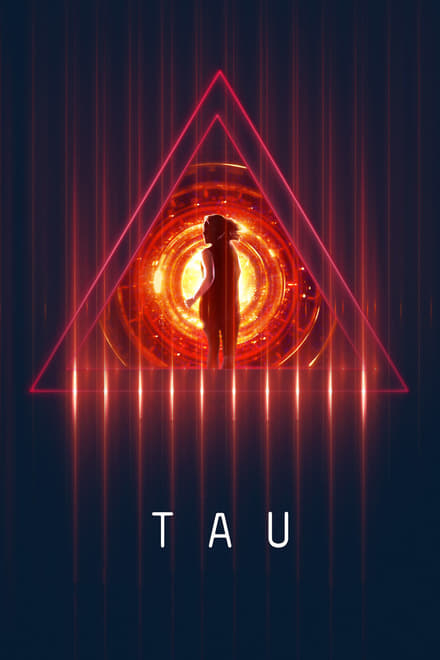 Tau [HD] (2018)