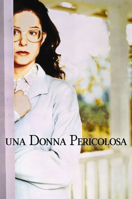 Una donna pericolosa (1993)