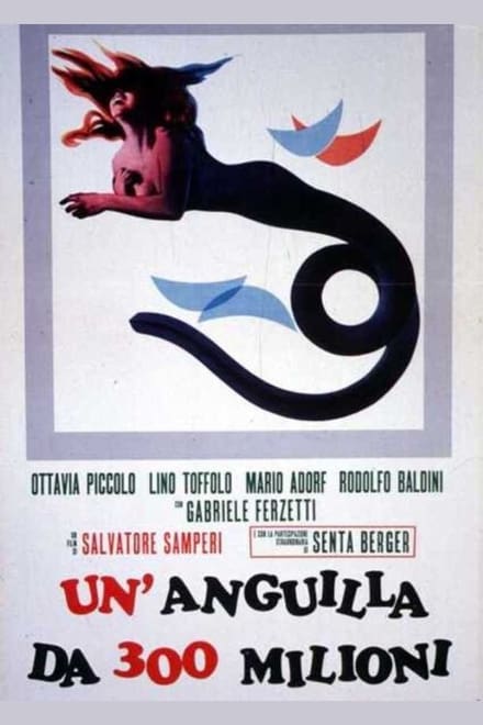 Un’anguilla da 300 milioni (1971)