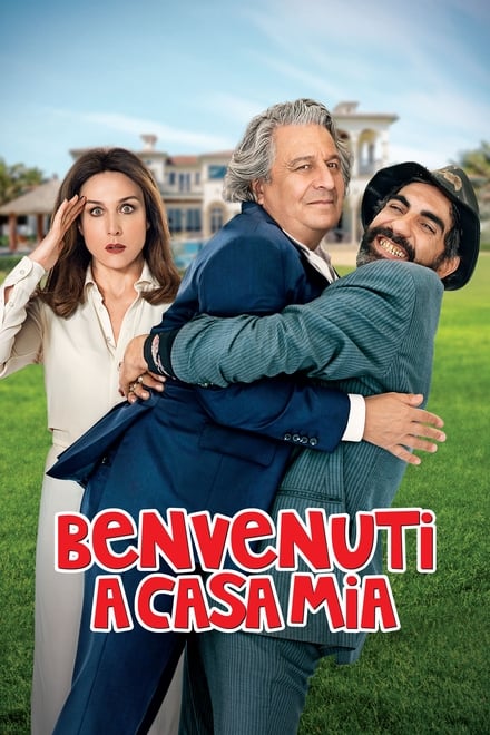 Benvenuti a casa mia [HD] (2017)