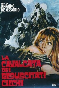 La cavalcata dei resuscitati ciechi [HD] (1973)