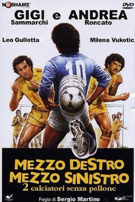 Mezzo destro mezzo sinistro – 2 calciatori senza pallone (1985)