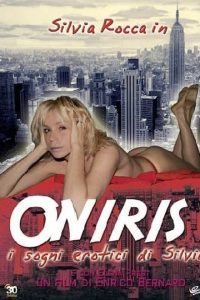 Oniris – I Sogni Erotici di Silvia (2007)