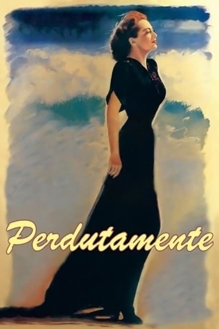 Perdutamente [HD] (1946)