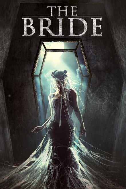 The Bride [HD] (2017)