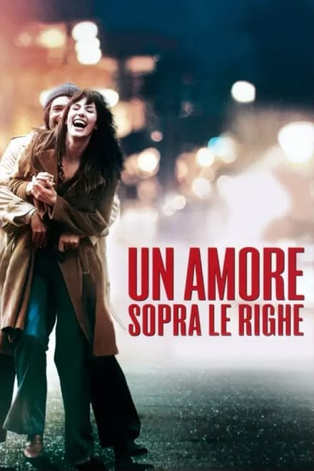 Un amore sopra le righe [HD] (2018)