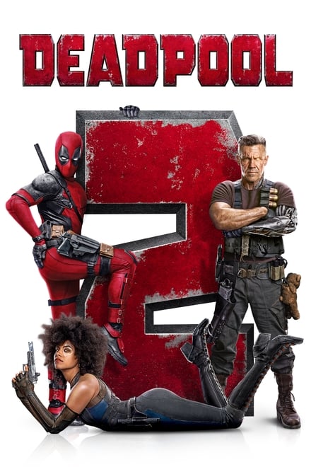 Deadpool 2 [HD] (2018)