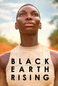 Black Earth Rising [HD]