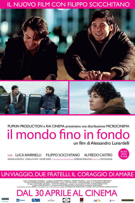 Il mondo fino in fondo [HD] (2013)