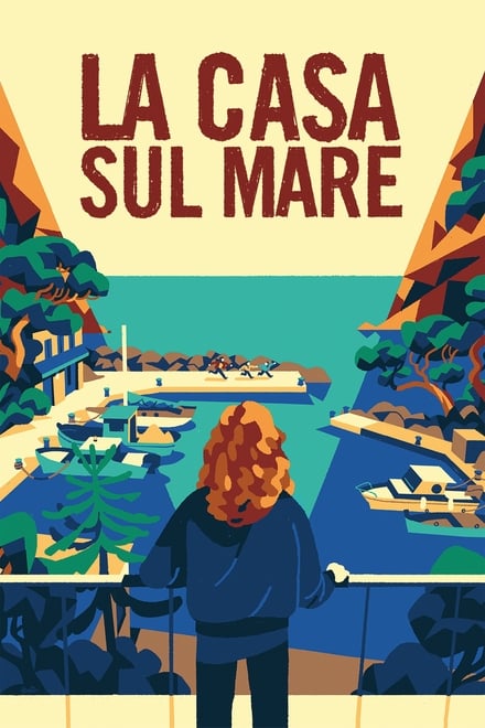 La casa sul mare [HD] (2017)