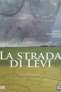 La strada di Levi (2006)