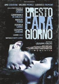 Presto farà giorno [HD] (2014)