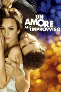 Un’amore all’improvviso [HD] (2009)