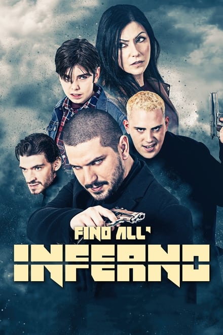 Fino all’inferno [HD] (2018)