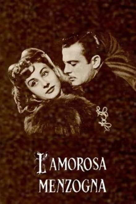 L’amorosa menzogna (1949)