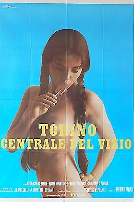 Torino centrale del vizio (Ora per ora… attimo per attimo) (1979)